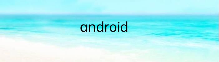 android