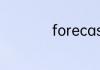 forecast是什么意思