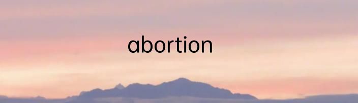 abortion