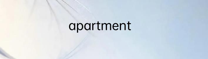 apartment