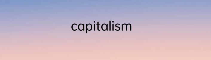 capitalism